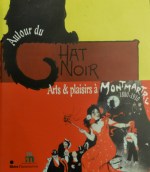 Autour du Chat Noir