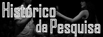 Histórico da Pesquisa